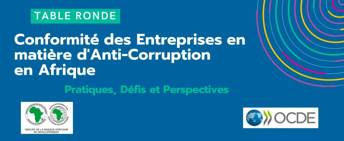 Lutte contre la corruption en Afrique : l’OCDE et la BAD organisent une table ronde sur la conformité des entreprises